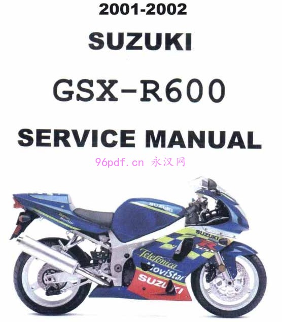 铃木Suzuki GSX-R600 K1 K2 2001-2002 维修手册维修资料 含电路图 (英文)