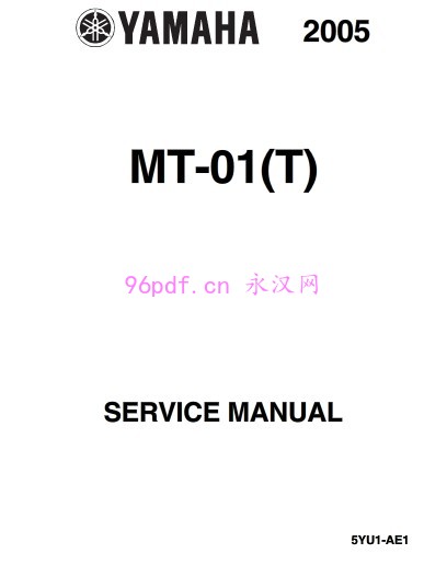 雅马哈mt-01(t) 2005维修手册(英文)
