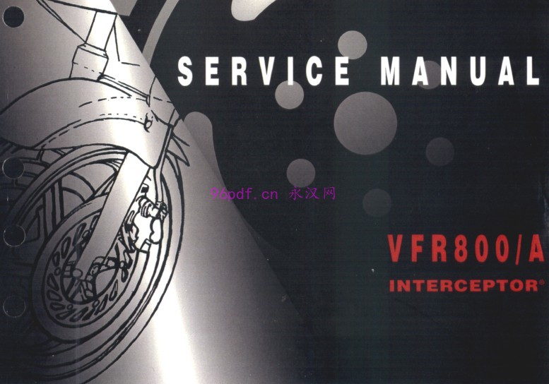 2002 本田 VFR800 A  Interceptor V-TEC 维修手册资料含电路图扭矩(英文)