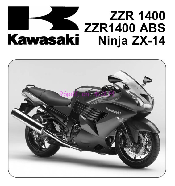 川崎Kawasaki ZX-14 ZZR1400 2006-2007维修手册(英文)