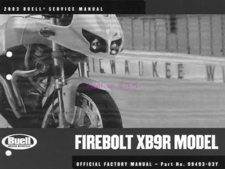 2003 布尔Buell XB9R Firebolt XB9 维修手册资料(英文)